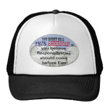 responsibility before fun hat