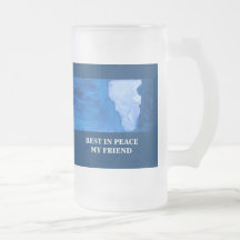 REST IN PEACE MY FRIEND(PERSONALIZE) MUG