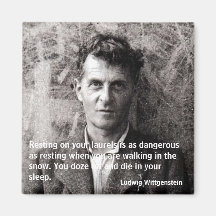 Resting on your laurels is as dan... fridge magnet