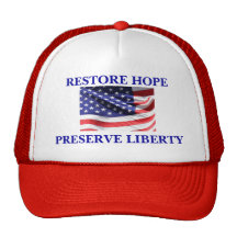 RESTORE HOPE, PRESERVE LIBERTY HAT