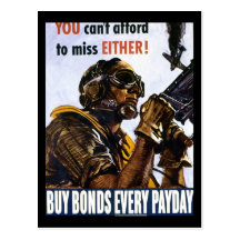 RESTORED "You can't afford to miss, either" bonds Postcard