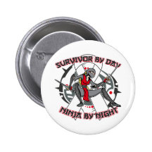 Retinoblastoma Survivor By Day Ninja By Night Pins
