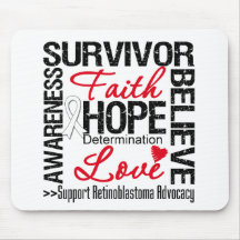 Retinoblastoma Survivors Motto Mousepads