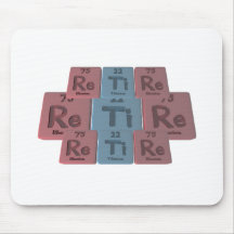 Retire-Re-Ti-Re-Rhenium-Titanium-Rhenium.png Mousepad