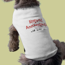 Retired Accountants "Still Add Up" pet clothing