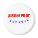 RETIRED AIRLINE PILOT magnets