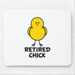 Retired Chick Mouse Pad