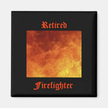 Retired Firefighter Magnet