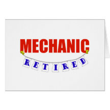 RETIRED MECHANIC CARD