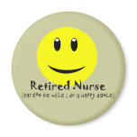 Retired Nurse HAPPY DANCE SMILEY Refrigerator Magnets