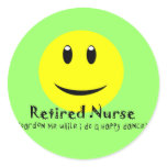 Retired Nurse HAPPY DANCE SMILEY Round Sticker