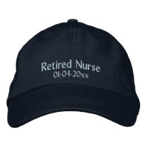 Retired Nurse-Personalize Date Embroidered Baseball Cap