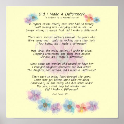 retired-nurse-poem-did-i-make-a-difference-poster-zazzle