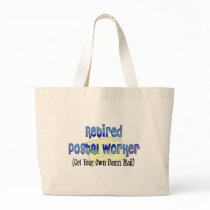 Retired Postal Worker "Get Own Damn Mail" Canvas Bag
