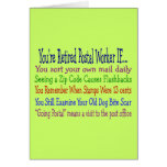Retired Postal Worker Sayings T-Shirts & Gifts Greeting Card