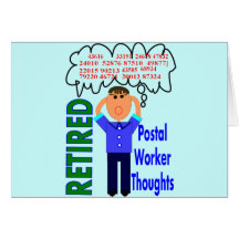 Retired Postal Worker "Thoughts" Funny Zip codes Cards