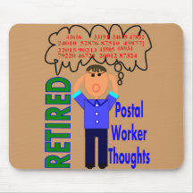 Retired Postal Worker "Thoughts" Funny Zip codes Mouse Mat