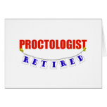 RETIRED PROCTOLOGIST GREETING CARD