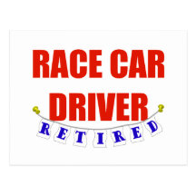 RETIRED RACE CAR DRIVER POSTCARD