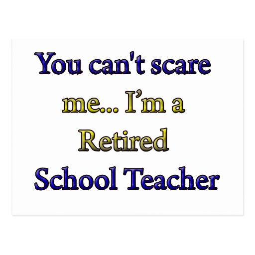 RETIRED SCHOOL TEACHER POST CARDS