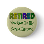 Retired SENIOR DISCOUNT Pinback Buttons
