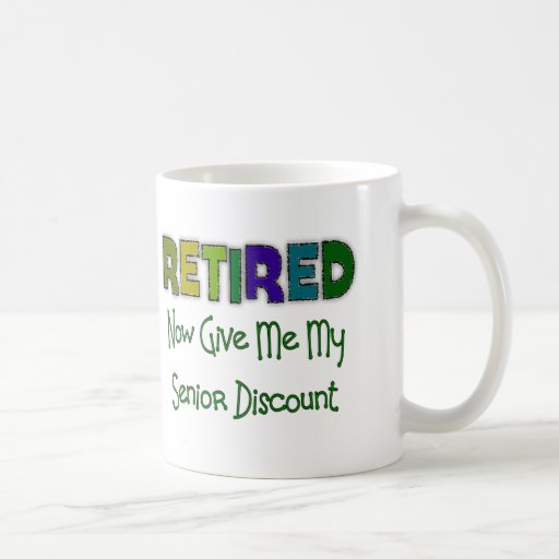 Retired SENIOR DISCOUNT Coffee Mugs