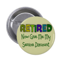 Retired SENIOR DISCOUNT Pinback Buttons