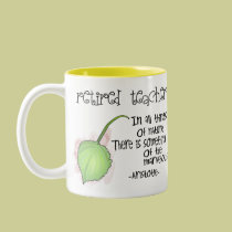 Retired Teacher Aristotle Quote Design Gifts mugs
