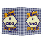 Retired Teacher Avery Binder