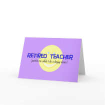 Retired Teacher "Doing The Happy Dance" Cards