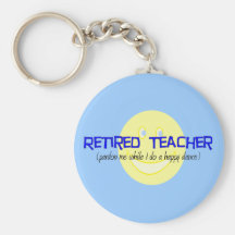 Retired Teacher "Doing The Happy Dance" Keychains