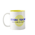 Retired Teacher "Doing The Happy Dance" mugs