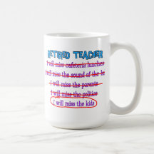 Retired Teacher "I Will Miss The Kids" Funny Gifts Coffee Mug