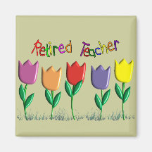 Retired Teacher Tulips Design Gifts Refrigerator Magnets