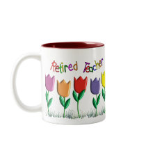 Retired Teacher Tulips Design Gifts Mug