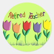 Retired Teacher Tulips Design Gifts Round Sticker