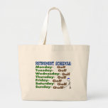 Retirement Schedule GOLFER Canvas Bag
