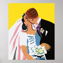 Retro Bride and Groom, You May Now Kiss the Bride Posters