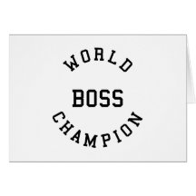 Retro Cool Gifts for Bosses : World Champion Boss Card