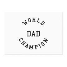 Retro Cool Gifts for Dads : World Champion Dad Canvas Print