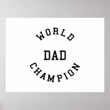Retro Cool Gifts for Dads : World Champion Dad Poster