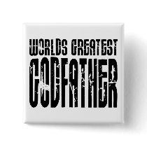 Retro Cool Godfathers : World's Greatest Godfather Pin