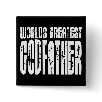 Retro Cool Godfathers : World's Greatest Godfather Buttons
