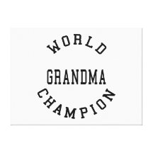 Retro Cool Grandmas Gifts World Champion Grandma Stretched Canvas Prints