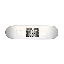 Retro Cool Husbands : Worlds Coolest Husband Skate Board Deck
