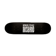 Retro Cool Husbands : Worlds Coolest Husband Skateboard Deck