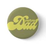 Retro Dad Button 2