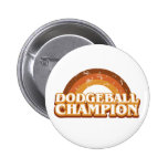 Retro Dodgeball Champion Button