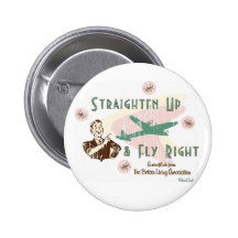 Retro 'Fly Right' Button