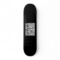 Retro Gifts for Husbands World's Greatest Husband Skate Board Decks
